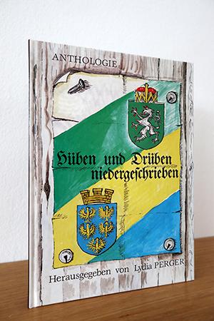 Bild des Verkufers fr Hben und Drben niedergeschrieben. Anthologie zum Verkauf von AMSELBEIN - Antiquariat und Neubuch