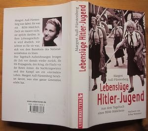 Bild des Verkufers fr Lebenslge Hitler-Jugend. Aus dem Tagebuch eines BDM-Mdchens. zum Verkauf von Antiquariat Roland Ggler