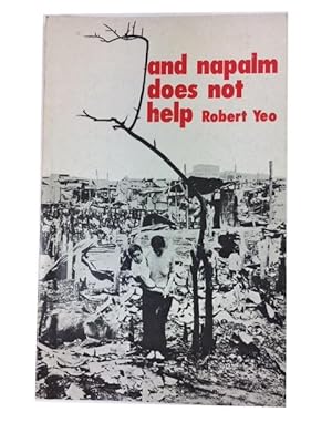 Imagen del vendedor de And Napalm Does Not Help a la venta por McBlain Books, ABAA