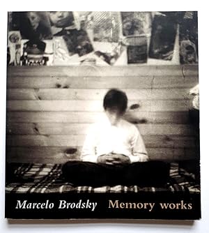 Imagen del vendedor de Marcelo Brodsky - Memory works a la venta por Verlag IL Kunst, Literatur & Antiquariat