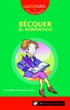 Imagen del vendedor de Bcquer, el romntico a la venta por AG Library