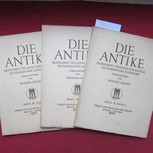 Bild des Verkufers fr Die Antike. Band IX, Heft 1+3+4. Zeitschrift fr Kunst und Kultur des klassischen Altertums. zum Verkauf von Versandantiquariat buch-im-speicher