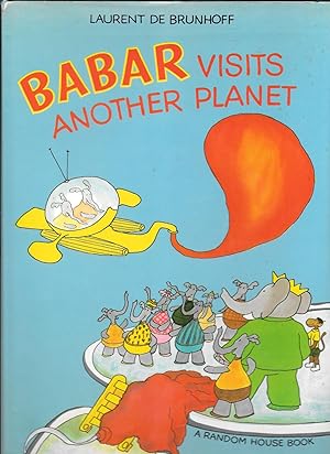 Seller image for BABAR VISITS ANOTHER PLANET DJ for sale by John Wielinski