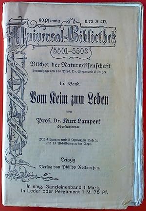 Imagen del vendedor de Universal Bibliothek 5501-5503. Vom Keim zum Leben. 15. Band. Bcher der Naturwissenschaft. a la venta por biblion2