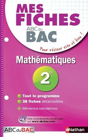 Mes fiches ABC du BAC Mathématiques 2de