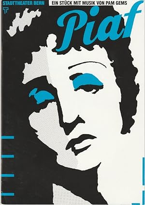 Seller image for Programmheft PIAF Ein Stck mit Musik von Pam Gems Premiere 20. Oktober 1989 Spielzeit 1989 / 90 for sale by Programmhefte24 Schauspiel und Musiktheater der letzten 150 Jahre