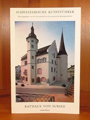 Seller image for Rathaus von Sursee (Schweizerische Kunstfhrer). for sale by Das Konversations-Lexikon