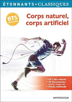 Corps naturel corps artificiel : Programme BTS 2018-2019