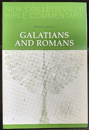 Imagen del vendedor de Galatians and Romans: Pt. 6 (NEW COLLEGEVILLE BIBLE COMMENTARY: NEW TESTAMENT) a la venta por Shore Books