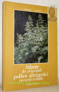 Immagine del venditore per Atlante dei principali pollini allergenici presenti in Italia. venduto da Bouquinerie du Varis