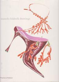 Seller image for Manolo Blahnik Drawings for sale by timkcbooks (Member of Booksellers Association)