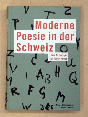 Moderne Poesie in der Schweiz. Eine Anthologie.