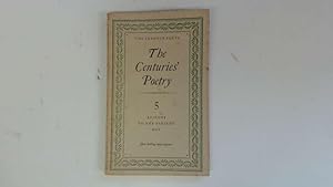 Bild des Verkufers fr The Centuries' Poetry Vol. 5 Bridges to the Present Day zum Verkauf von Goldstone Rare Books