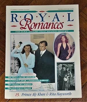 Royal Romances - Magazine 15 - Prince Aly Khan & Rita Hayworth