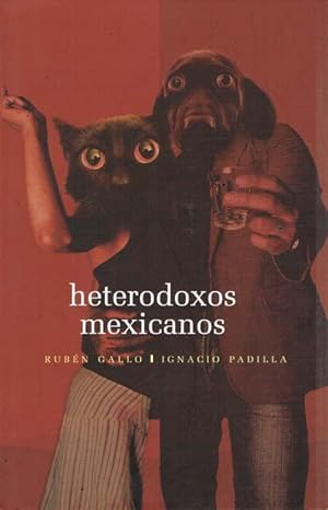 Image du vendeur pour HETERODOXOS MEXICANOS mis en vente par Asilo del libro