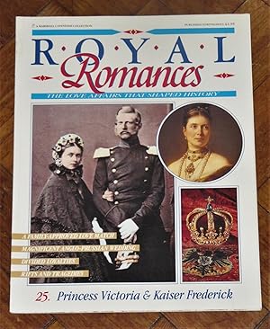 Royal Romances - Magazine 25 - Princess Victoria & Kaiser Frederick