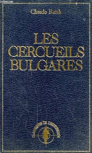 Image du vendeur pour Les cercueils bulgares mis en vente par Le-Livre