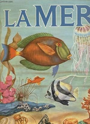 Imagen del vendedor de La mer a la venta por Le-Livre