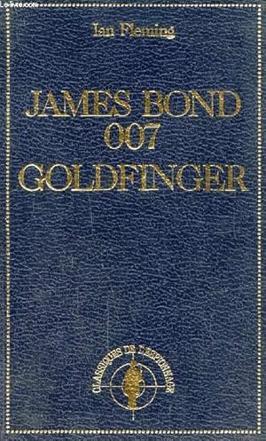 Image du vendeur pour James Bond 007 Goldfinger mis en vente par Le-Livre