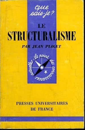 Bild des Verkufers fr Que sais-je? N 1311 Le structuralisme zum Verkauf von Le-Livre