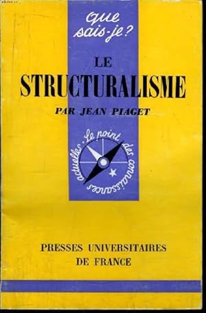 Bild des Verkufers fr Que sais-je? N 1311 Le structuralisme zum Verkauf von Le-Livre