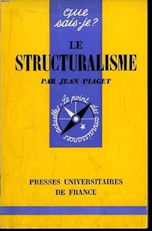 Bild des Verkufers fr Que sais-je? N 1311 Le structuralisme zum Verkauf von Le-Livre