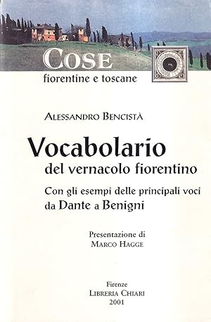 Immagine del venditore per Vocabolario del vernacolo fiorentino Con gli esempi delle principali voci da Dante a Benigni venduto da Il Salvalibro s.n.c. di Moscati Giovanni