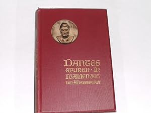 Seller image for Dantes Spuren in Italien. Wanderungen und Untersuchungen. Mit einer Karte von Italien. Kleine Ausgabe. for sale by Der-Philo-soph
