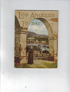 LOS ANGELES TODAY, JULY 1, 1921