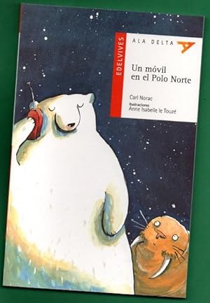 Seller image for UN MOVIL EN EL POLO NORTE. for sale by Librera DANTE
