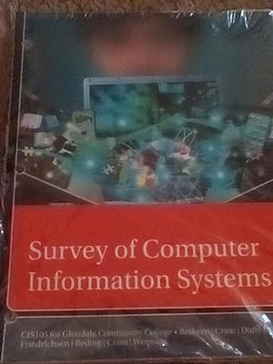 Image du vendeur pour Survay of Computer Information Systems - CIS 105 for Glendale Community College mis en vente par Text4less