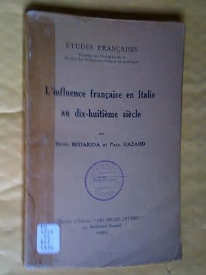 Imagen del vendedor de L'influence franaise en Italie au dix-huitime sicle a la venta por Claudine Bouvier