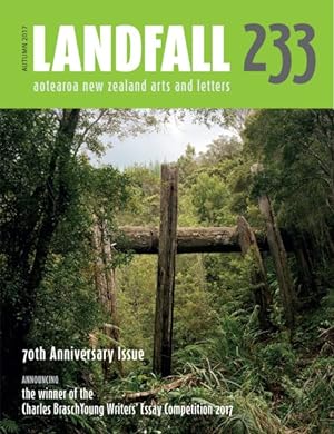 Image du vendeur pour Landfall 233 : Aotearoa New Zealand Arts and Letters, Autumn 2016 mis en vente par GreatBookPrices