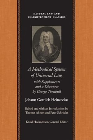 Seller image for Methodical System of Universal Law : Or, the Laws of Natureand Nations, With Supplements and a Discourse for sale by GreatBookPrices