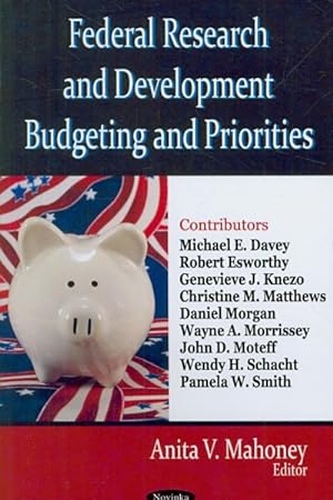 Image du vendeur pour Federal Research and Development Budgeting and Priorities mis en vente par GreatBookPrices