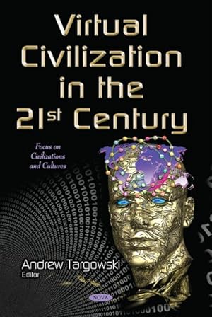 Seller image for Virtual Civilization in the 21st Century for sale by GreatBookPrices