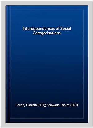 Immagine del venditore per Interdependences of Social Categorisations venduto da GreatBookPrices