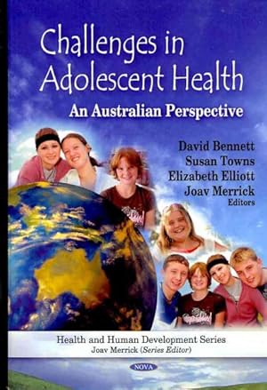 Bild des Verkufers fr Challenges in Adolescent Health : An Australian Perspective zum Verkauf von GreatBookPrices