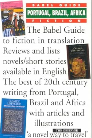 Image du vendeur pour Babel Guide to the Fiction of Portugal, Brazil & Africa in English Translation mis en vente par GreatBookPrices