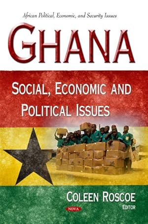 Image du vendeur pour Ghana : Social, Economic and Political Issues mis en vente par GreatBookPrices
