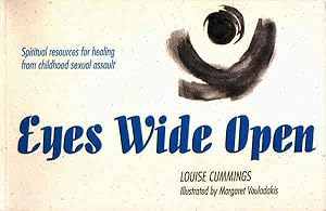 Seller image for Eyes Wide Open : Spiritual Resources for Healing from Childhood Sexual Assault for sale by GreatBookPrices