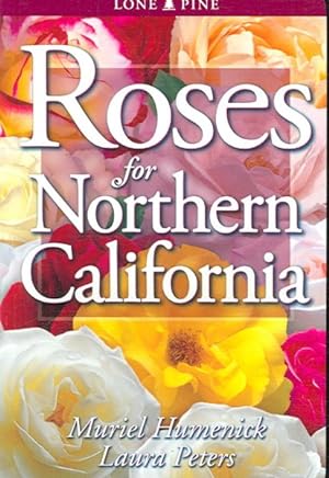 Seller image for Roses for Northern California for sale by GreatBookPrices