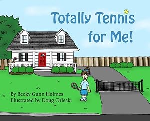 Seller image for Totally Tennis for Me! for sale by GreatBookPrices