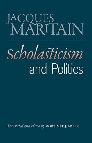 Image du vendeur pour Scholasticism and Politics mis en vente par GreatBookPrices