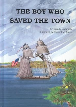 Imagen del vendedor de Boy Who Saved the Town a la venta por GreatBookPrices