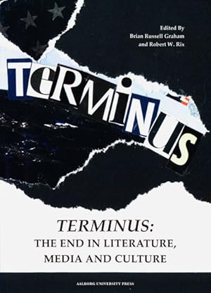 Immagine del venditore per Terminus : The End in Literature, Media and Culture venduto da GreatBookPrices