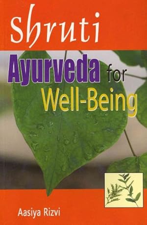 Seller image for Shruti : Ayurveda for Well-being for sale by GreatBookPrices