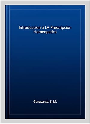 Seller image for Introduccion a LA Prescripcion Homeopatica -Language: spanish for sale by GreatBookPrices