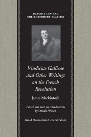 Immagine del venditore per Vindiciae Gallicae And Other Writings on the French Revolution venduto da GreatBookPrices