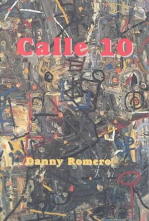 Bild des Verkufers fr Calle 10 : A Novel zum Verkauf von GreatBookPrices